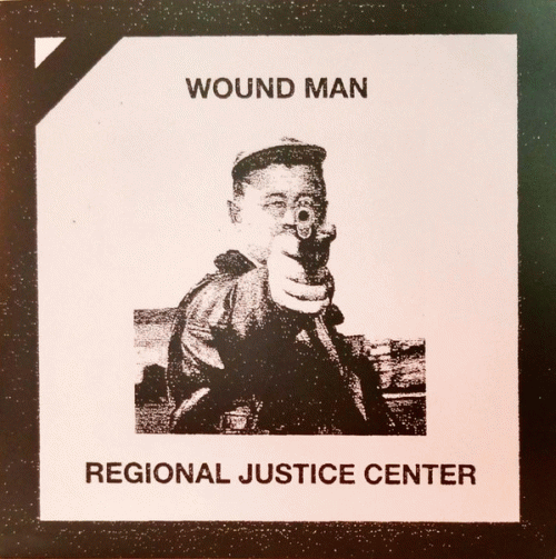 Wound Man : Wound Man - Regional Justice Center